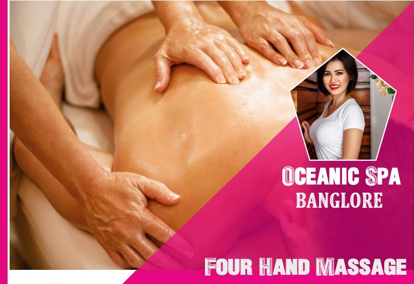 Four Hand Massage in Banglore